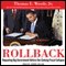 Rollback: Repealing Big Government Before the Coming Fiscal Collapse (Unabridged)