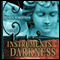 Instruments of Darkness: A Novel (Unabridged) audio book by Imogen Robertson