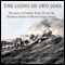 The Lions of Iwo Jima: The Story of Combat Team 28 and the Bloodiest Battle in Marine Corps History (Unabridged) audio book by Major General Fred Haynes, James A. Warren