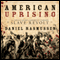 American Uprising: The Untold Story of America's Largest Slave Revolt (Unabridged)