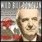 Wild Bill Donovan: The Spymaster Who Created the OSS and Modern American Espionage (Unabridged)