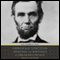 Speeches and Writings of Abraham Lincoln (Unabridged) audio book by Abraham Lincoln