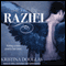Raziel: The Fallen Series, Book 1 (Unabridged) audio book by Kristina Douglas