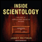 Inside Scientology: The Story of America's Most Secretive Religion (Unabridged)