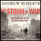 The Storm of War: A New History of the Second World War (Unabridged) audio book by Andrew Roberts