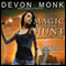 Magic on the Hunt: Allie Beckstrom Series, Book 6 (Unabridged) audio book by Devon Monk