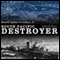 South Pacific Destroyer: The Battle for the Solomons from Savo Island to Vella Gulf (Unabridged) audio book by Russell Sydnor Crenshaw