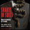 Snakes in Suits: When Psychopaths Go To Work (Unabridged) audio book by Robert D. Hare, Paul Barbiak