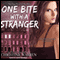 One Bite With a Stranger: The Others Series (Unabridged) audio book by Christine Warren