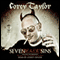 Seven Deadly Sins: Settling the Argument Between Born Bad and Damaged Good (Unabridged) audio book by Corey Taylor