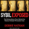 Sybil Exposed: The Extraordinary Story Behind the Famous Multiple Personality Case (Unabridged)