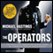 The Operators: The Wild and Terrifying Inside Story of America's War in Afghanistan (Unabridged)
