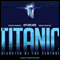 The Titanic: Disaster of the Century (Unabridged) audio book by Wyn Craig Wade