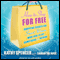 How to Shop for Free: Shopping Secrets for Smart Women Who Love to Get Something for Nothing (Unabridged) audio book by Kathy Spencer, Samantha Rose
