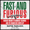 Fast and Furious: Barack Obama's Bloodiest Scandal and the Shameless Cover-Up (Unabridged)