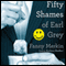 Fifty Shames of Earl Grey: A Parody (Unabridged) audio book by Fanny Merkin