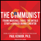 The Communist: Frank Marshall Davis: The Untold Story of Barack Obama's Mentor (Unabridged)