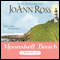 Moonshell Beach: A Shelter Bay Novel, Book 4 (Unabridged) audio book by JoAnn Ross