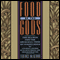 Food of the Gods: The Search for the Original Tree of Knowledge : A Radical History of Plants, Drugs, and Human Evolution (Unabridged)