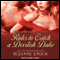 Rules to Catch a Devilish Duke: Scandalous Brides, Book 3 (Unabridged) audio book by Suzanne Enoch