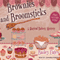 Brownies and Broomsticks: A Magical Bakery Mystery, Book 1 (Unabridged) audio book by Bailey Cates