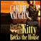 Kitty Rocks the House: Kitty Norville, Book 11 (Unabridged) audio book by Carrie Vaughn