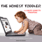 The Honest Toddler: A Child's Guide to Parenting (Unabridged) audio book by Bunmi Laditan