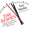 Time Reborn: From the Crisis in Physics to the Future of the Universe (Unabridged) audio book by Lee Smolin