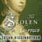 The Stolen Crown: It Was a Secret Marriage - One That Changed the Fate of England Forever (Unabridged) audio book by Susan Higginbotham