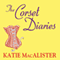 The Corset Diaries (Unabridged) audio book by Katie MacAlister