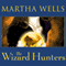 The Wizard Hunters: Fall of Ile-Rien, Book 1 (Unabridged) audio book by Martha Wells