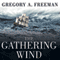 The Gathering Wind: Hurricane Sandy, the Sailing Ship Bounty, and a Courageous Rescue at Sea (Unabridged)