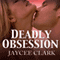 Deadly Obsession: Kinncaid Brothers Series, Book 3 (Unabridged) audio book by Jaycee Clark