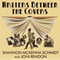 Writers Between the Covers: The Scandalous Romantic Lives of Legendary Literary Casanovas, Coquettes, and Cads (Unabridged) audio book by Shannon McKenna Schmidt, Joni Rendon
