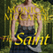 The Saint: A Highland Guard Novel, Book 5 (Unabridged) audio book by Monica McCarty