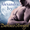 Darkness Avenged: Guardians of Eternity Series # 10 (Unabridged) audio book by Alexandra Ivy