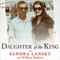 Daughter of the King: Growing Up in Gangland (Unabridged) audio book by Sandra Lansky, William Stadiem