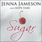 Sugar: Fate, Book 1 (Unabridged) audio book by Hope Tarr, Jenna Jameson