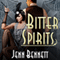 Bitter Spirits: Roaring Twenties, Book 1 (Unabridged) audio book by Jenn Bennett