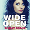 Wide Open: Wide Awake, Book 2 (Unabridged) audio book by Shelly Crane