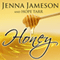Honey: Fate, Book 2 (Unabridged) audio book by Jenna Jameson, Hope Tarr