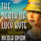 The Death of Lucy Kyte (Unabridged)