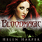 Bloodmagic: Blood Destiny, Book 2 (Unabridged) audio book by Helen Harper