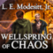 Wellspring of Chaos: Saga of Recluce, Book 12 (Unabridged) audio book by L. E. Modesitt, Jr.