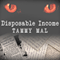 Disposable Income: A True Story of Sex, Greed, and Im-purr-fect Murder (Unabridged) audio book by Tammy Mal