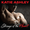 Strings of the Heart: Runaway Train, Book 3 (Unabridged) audio book by Katie Ashley