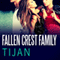 Fallen Crest Family: Fallen Crest, Book 2 (Unabridged) audio book by Tijan