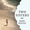 Two Sisters (Unabridged) audio book by Mary Hogan