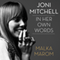 Joni Mitchell: In Her Own Words (Unabridged)