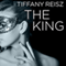 The King: The Original Sinners, Book 6 (Unabridged) audio book by Tiffany Reisz